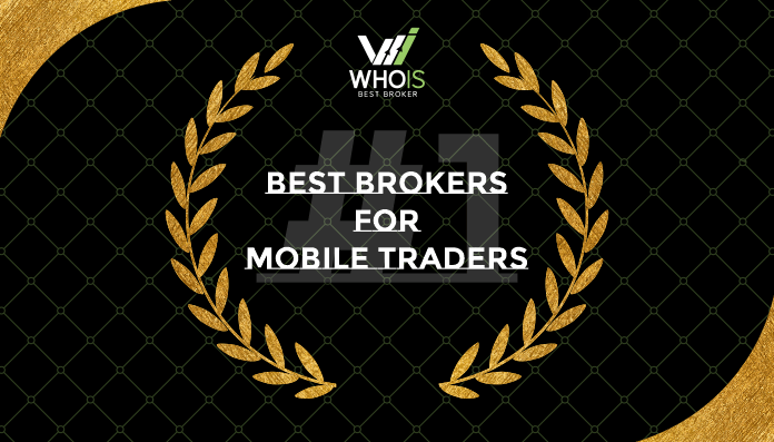 Best Brokers for Mobile Traders