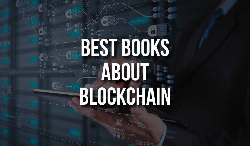 Best books about blockchain you should know