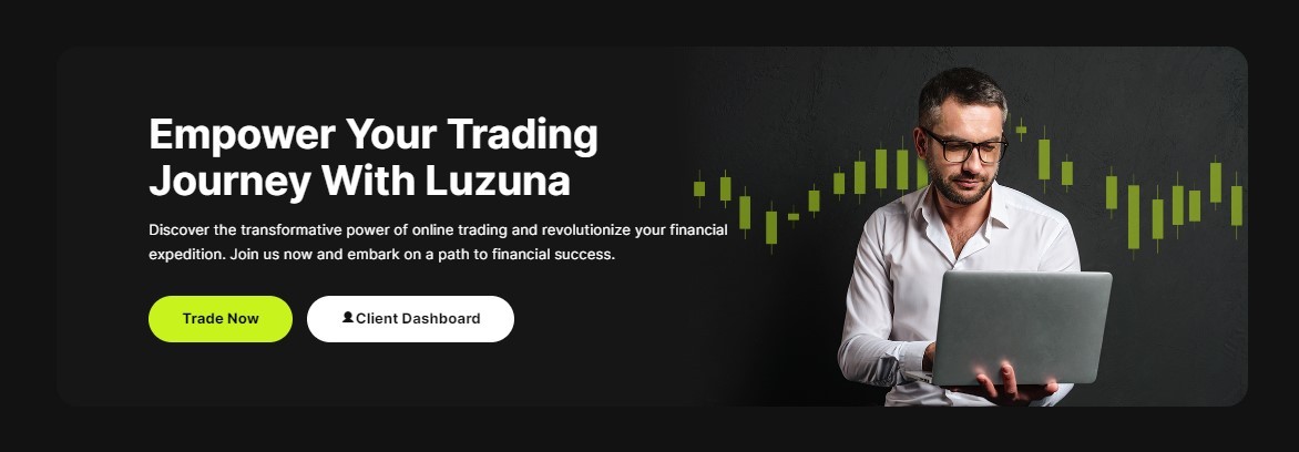 Trade and Invest Anytime Luzuna 