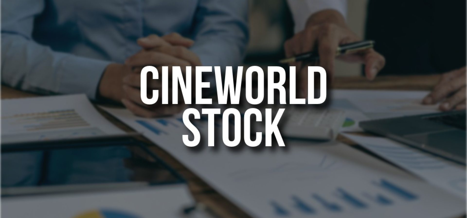 Cineworld stock: What is and How to buy it in the best way?