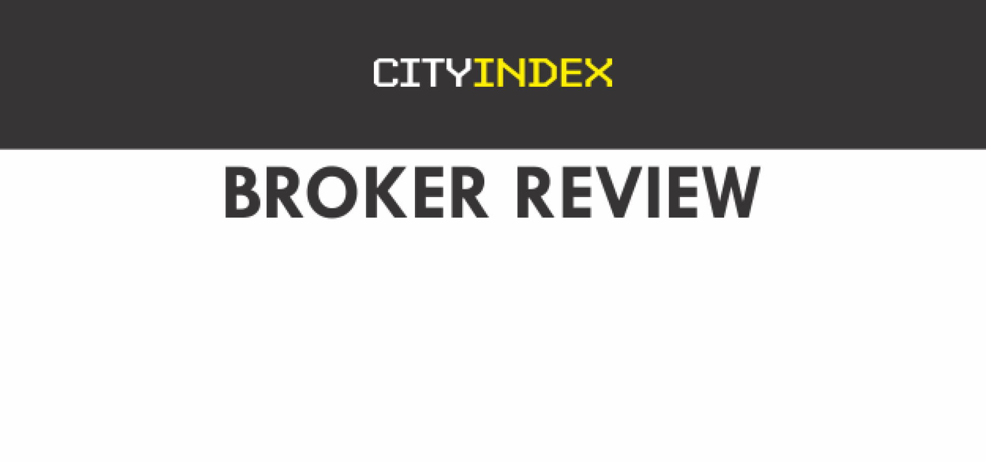 City Index Broker Review
