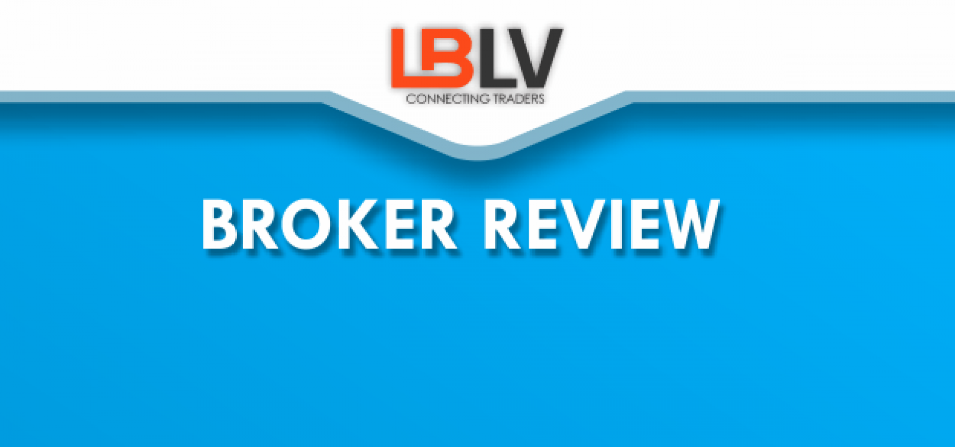 LBLV Broker Review