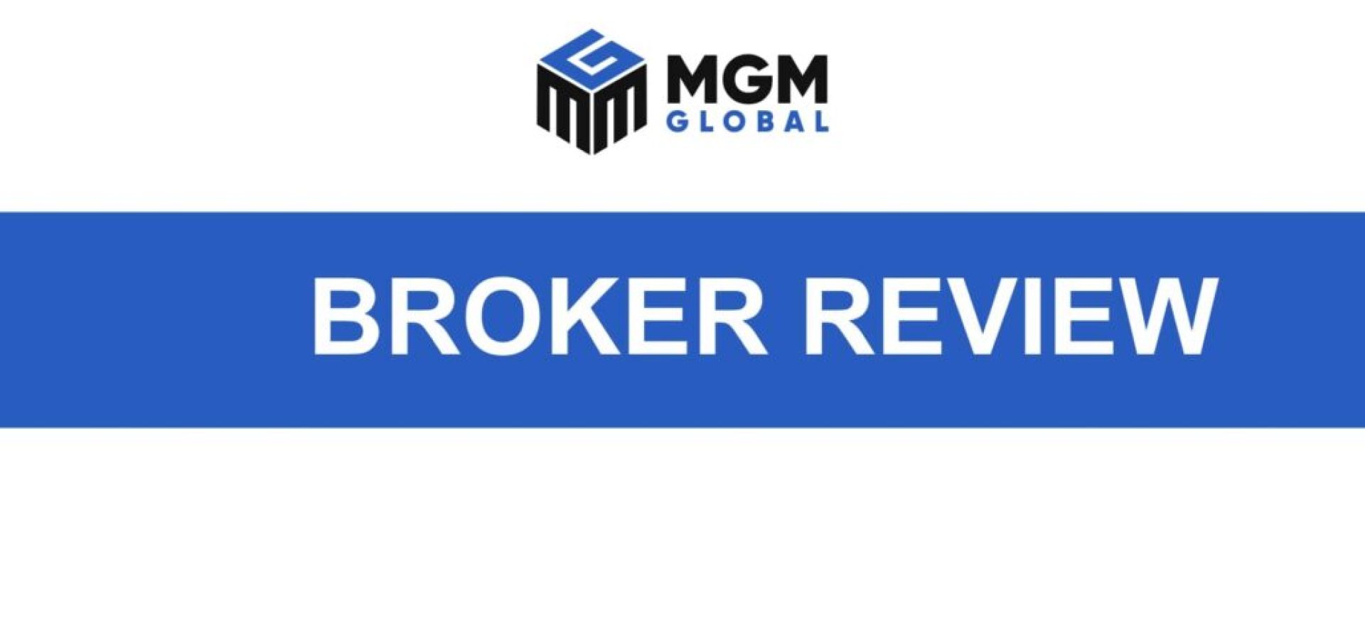 MGM Global Review