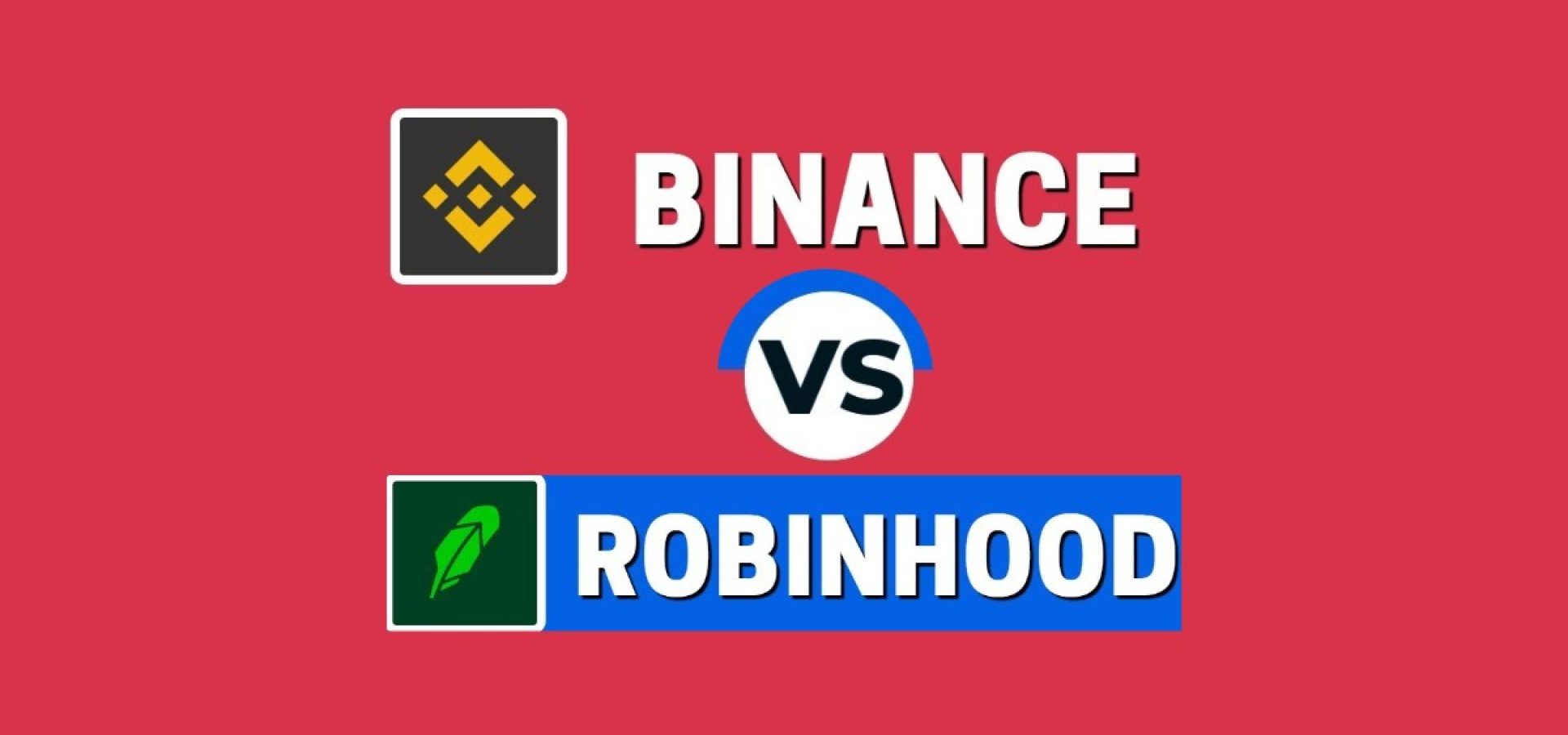 Binance or Robinhood - side by side comparison