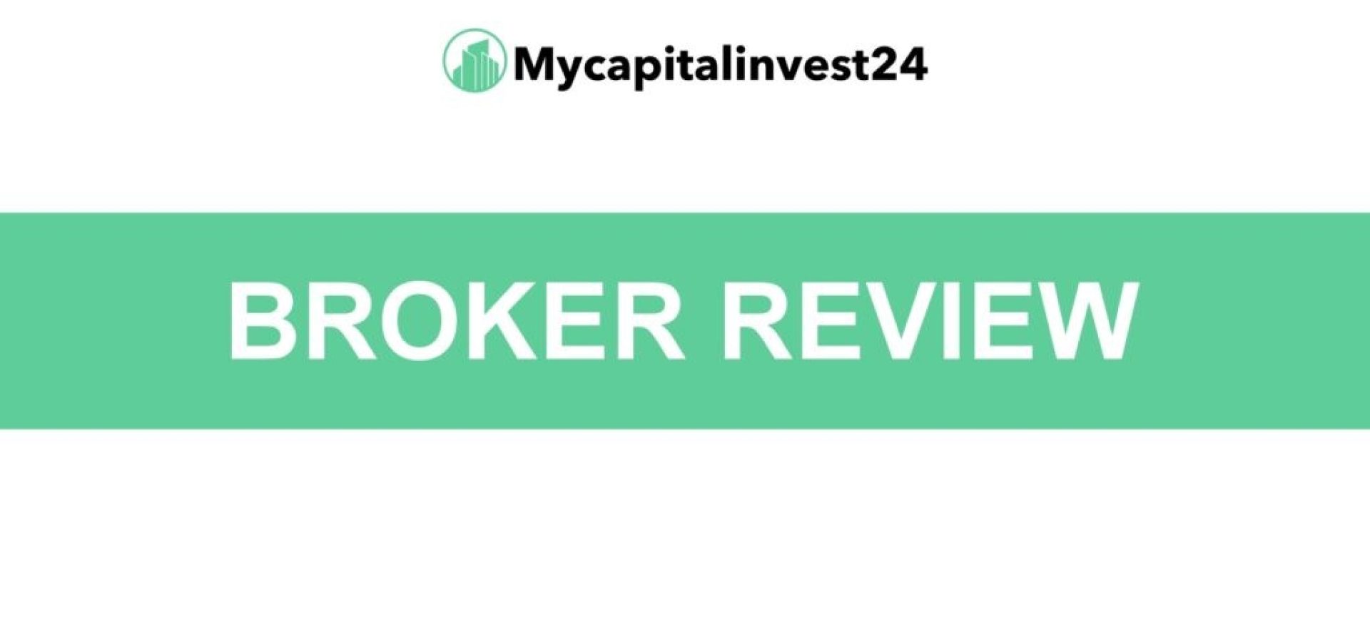 Mycapitalinvest24 Review