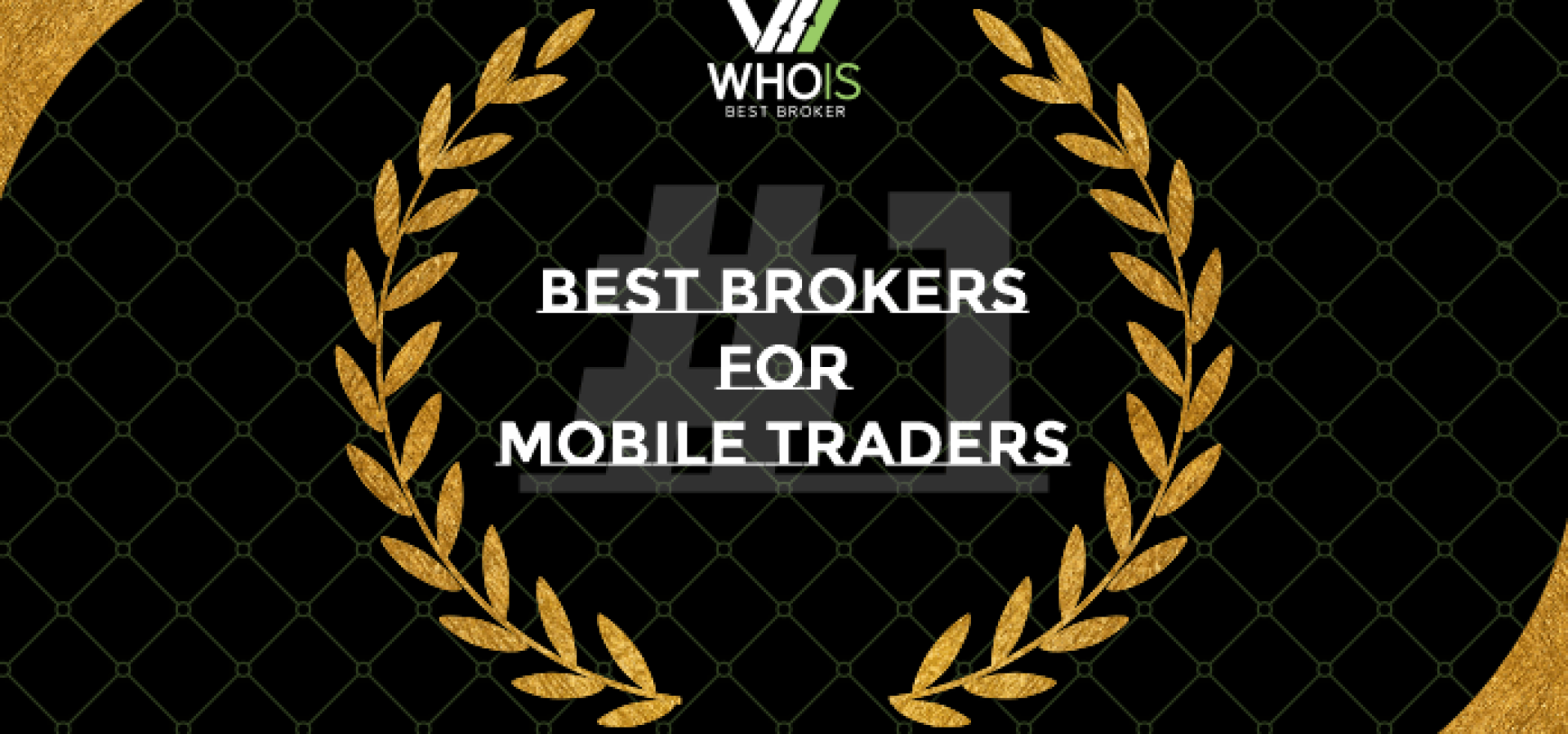 Best Brokers for Mobile Traders